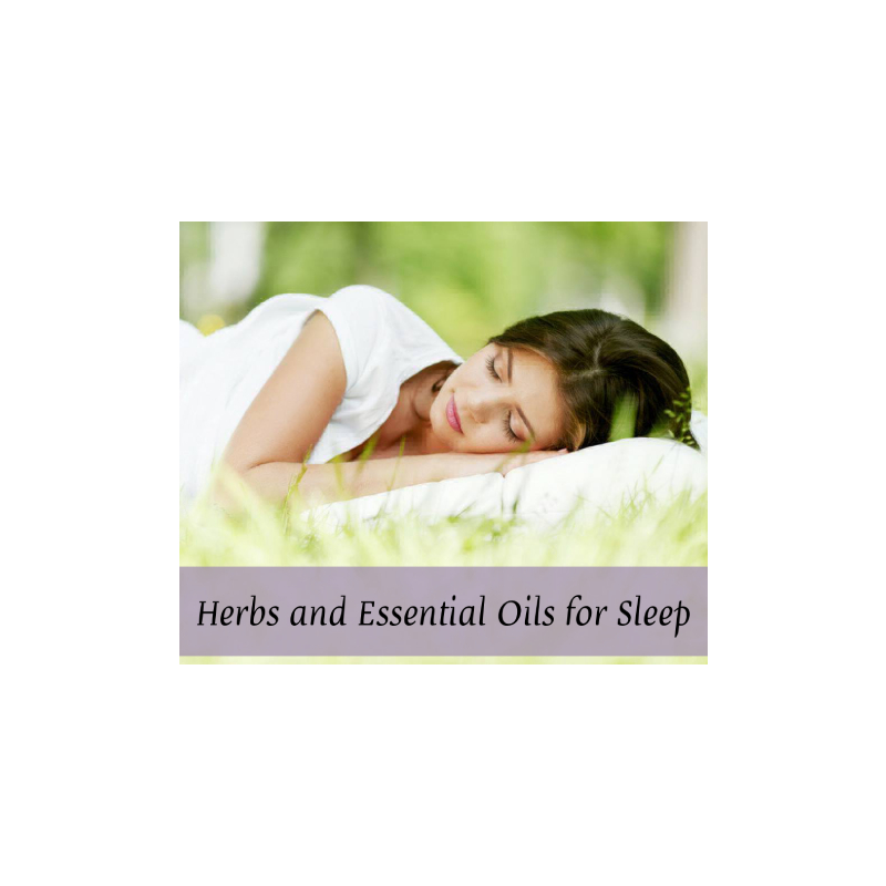 Herbs & Essential Oils for Sleep with Kristie Miller, MH, CA