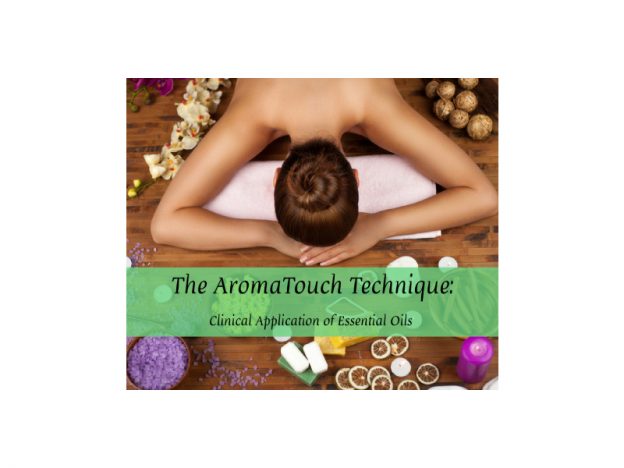 AromaTouch Technique: Clinical Application of Essential Oils with Kristie Miller, MH, CA course image